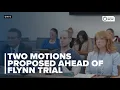 Two motions proposed ahead of Flynn trial
