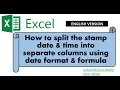 How to split the stamp date time into separate columns using date format formula