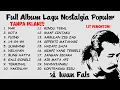 Download Lagu TANPA IKLAN FULL ALBUM IWAN FALS LAGU NOSTALGIA POPULER | NAK | KOTA | AMBULANCE ZIG ZAG
