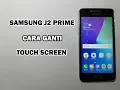 Download Lagu CARA GANTI DAN PASANG TOUCHSCREEN SAMSUNG J2 PRIME SM-G532G