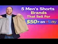 5 Brands of Mens Shorts That Sell For 50 on eBay That You Can Find at Thrift Stores