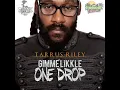 Gimme Likkle One Drop