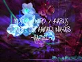 Music Intro, Kabus