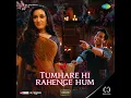 Tumhare Hi Rahenge Hum Eclipsa Audio