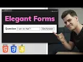 Building Elegant Forms with HTML Tutorial