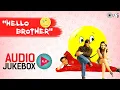 Lagu Hello Brother All Movie Songs | Audio Jukebox | सदाबहार पुराने गाने | All Time Songs | 90's Movie