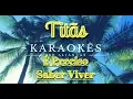 É Preciso Saber Viver - Titãs - Karaokê em HD
