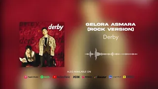 derby gelora asmara rock version official audio 