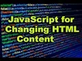 JavaScript for changing HTML content HTML and JavaScript