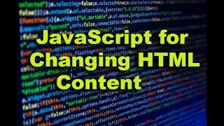 JavaScript for changing HTML content HTML and JavaScript