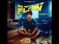 Go With The Flow (From "Jadi: The Untold Side Of If")
