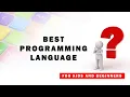 Which Programming Language is Best for Codelopment