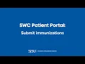 Submit Immunizations with the SWC Patient Portal
