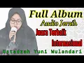 Download Lagu Kumpulan Maqro Tilawah Ustadzah Yuni Wulandari Qoriah Terbaik Indonesia
