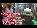 Download Lagu 10 PENINGGALAN PARA NABI YANG MENGGEMPARKAN DUNIA