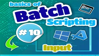 Basics of Batch Scripting - 10