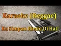Download Lagu Punk Rock Jalanan - Ku Simpan Rindu Di Hati || Karaoke (Cover Reggae) AUDIO HD
