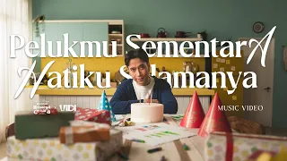 vidi x musikal keluarga cemara pelukmu sementara hatiku selamanya official music video