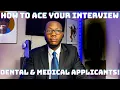 How To Prepare For A Dental School Interview Dental School Interview Tips