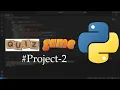 Quiz game on python project - 2 basic project EasyDevHere
