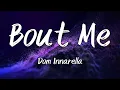 Dom Innarella - Bout Me (Instrumental)
