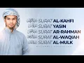 Download Lagu Surat AL KAHFI Surat YASIN Surat AR RAHMAN Surat AL WAQIAH Surat AL MULK - MUZAMMIL HASBALLAH