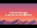 Barbaadiyan (Lyrics) - Sachet Tandon, Nikhita Gandhi, Madhubanti Bagchi, Sachin-Jigar