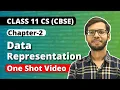 Chapter 2 Data Representation One Shot Class 11 Computer Science Class 11 Python Vishal kumar