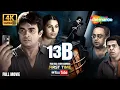 Lagu R Madhavan's Most INTENSE Horror Movie Yet - 13B Fear Has A New Address [4K Full Film]