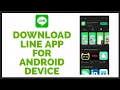 How To Install Line App For Android