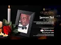 Celebrating the Life of Lawrence K Paul also known as Mr Roy