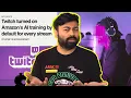 twitch is making a huge mistake