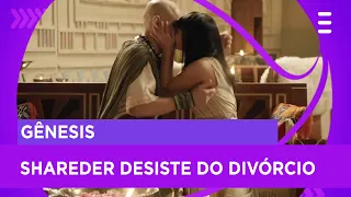 Shareder desiste do divórcio e perdoa Herit | Gênesis