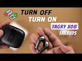 Tagry X08 How To Turn OFF and ON Manually