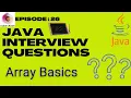 What Is Array Array In Java Array Declaration Java Interview Questions And Answers