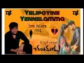 Download Lagu Yellipoinavey Yennelamma.                dj //love Failure full //song