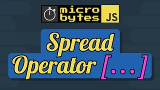 JavaScript Spread Operator In 90 Seconds