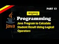 Java Result Program Using Logical AND Operator