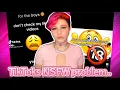 TIKTOK STILL HAS A MASSIVE NSFW PROBLEM - Low IQ ranting