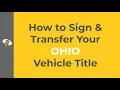 How to Sign a Car Title in Ohio