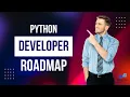 PYTHON DEVELOPER ROADMAP