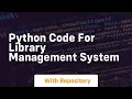 python code for library management system