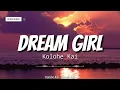 Dream Girl (Lyrics) | Kolohe Kai