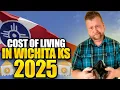 Can You Afford Wichita Kansas in 2025 Find Out Now