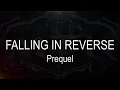 Falling In Reverse || Prequel [ Karaoke + Instrumental ]