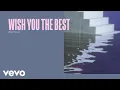 Download Lagu Lewis Capaldi - Wish You The Best (Behind The Lyrics)