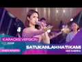 Lagu SATUKANLAH HATI KAMI (KARAOKE VERSION) DIKE SABRINA | KOPLO TEMBANG KENANGAN