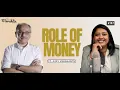Lagu The Role of Money with Ajay Ushakanth