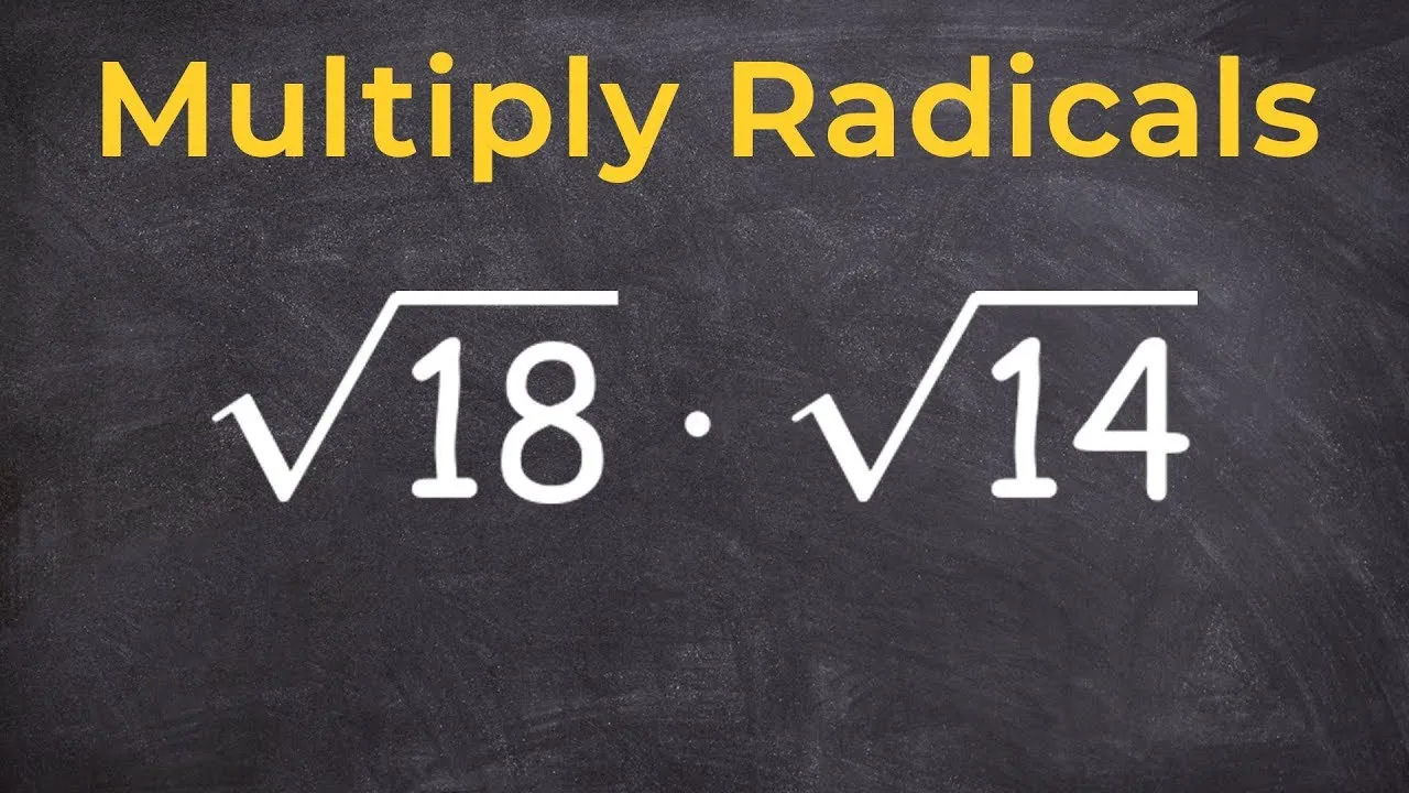 Multiplying Radicals and Then Simplifying