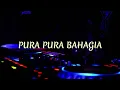 Download Lagu PURA PURA BAHAGIA  - YOSHI HIRANO